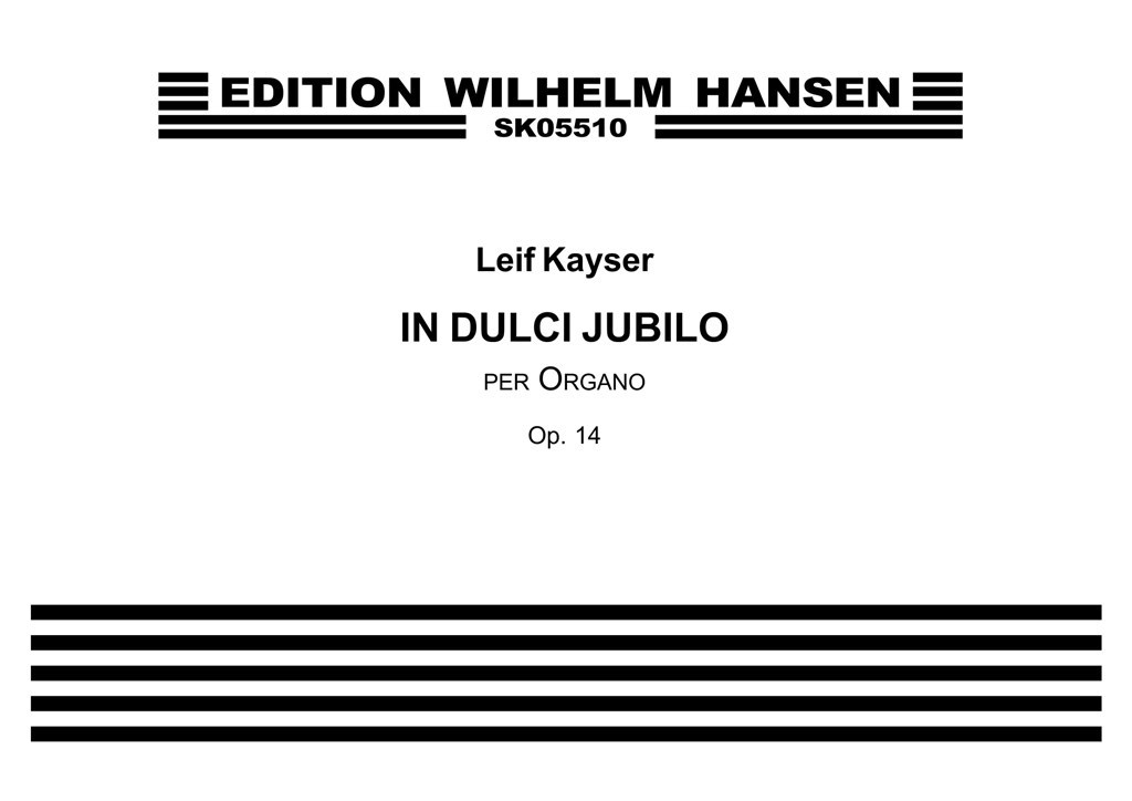 In Dulci Jubilo Op.14